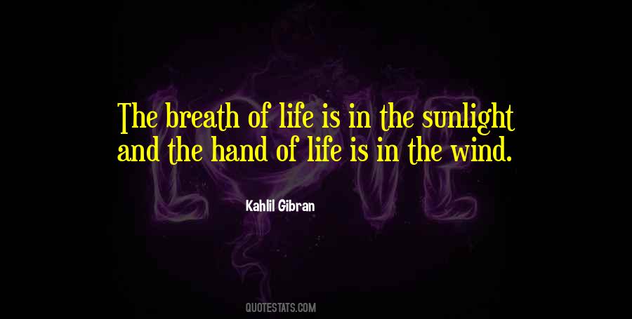 Life Kahlil Gibran Quotes #1127147
