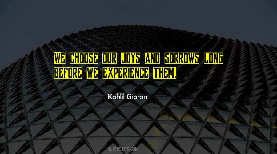 Life Kahlil Gibran Quotes #1538443