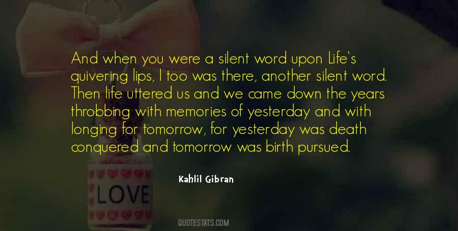 Life Kahlil Gibran Quotes #439275