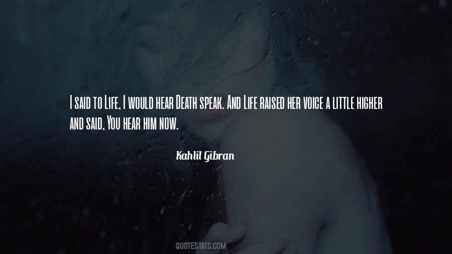 Life Kahlil Gibran Quotes #552480