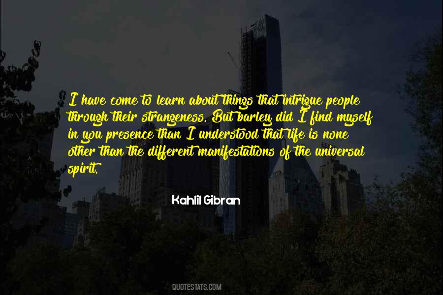 Life Kahlil Gibran Quotes #936125