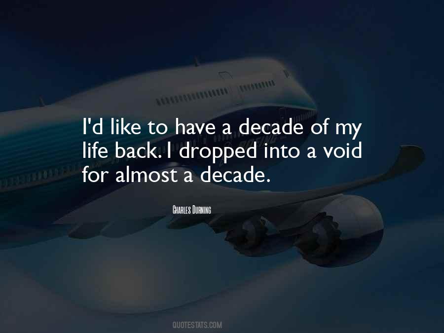 Void Of Life Quotes #504719