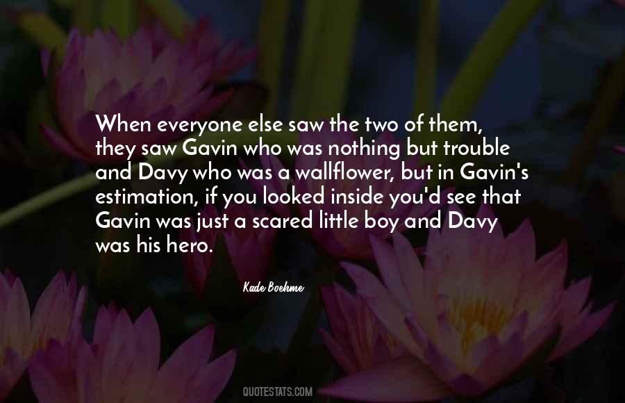 Quotes About Kade #1466780 Quotes About Kade #1466780