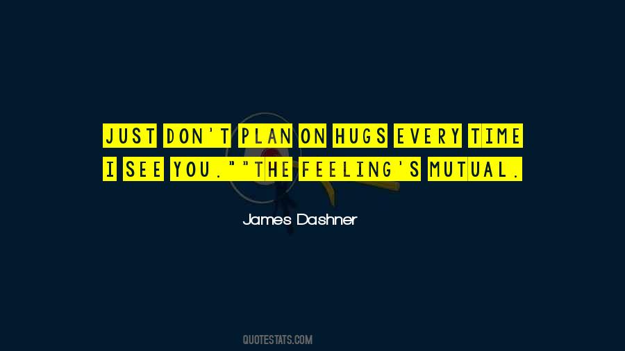 Dashner Quotes #318661