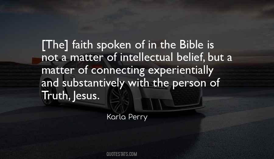 Truth Of The Bible Quotes #1230450