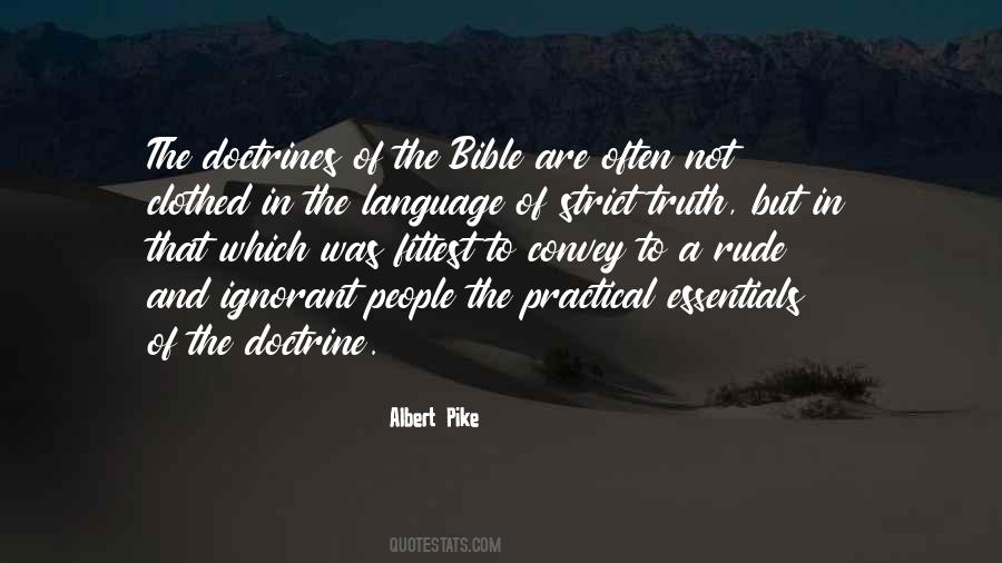Truth Of The Bible Quotes #1585236