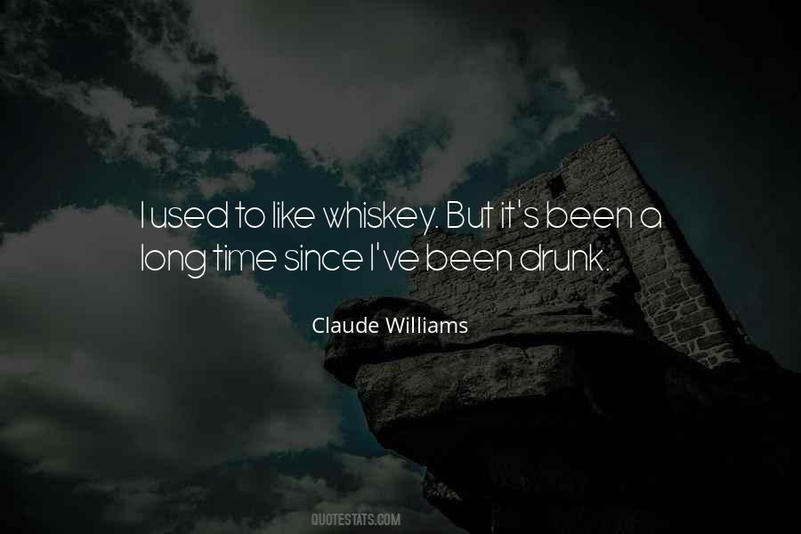 J W Williams Quotes #1879026
