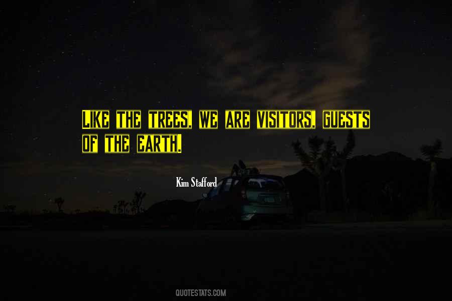 Visitors The Quotes #353854