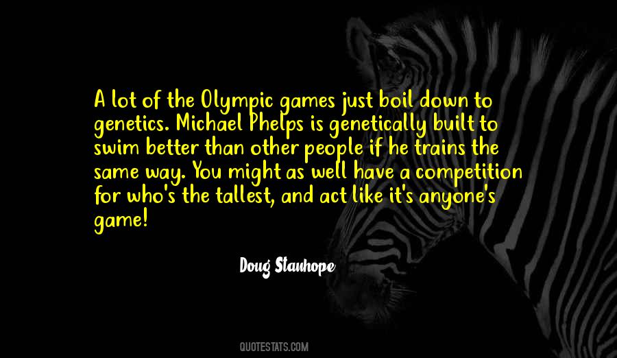 Quotes About The Olympic Games #1037363