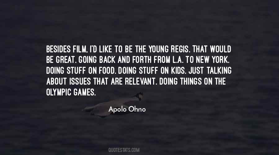 Quotes About The Olympic Games #119474