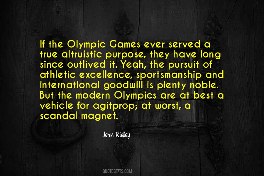 Quotes About The Olympic Games #1243537