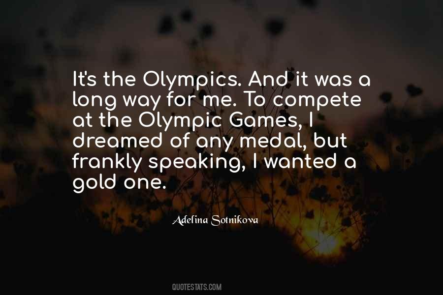Quotes About The Olympic Games #1288488