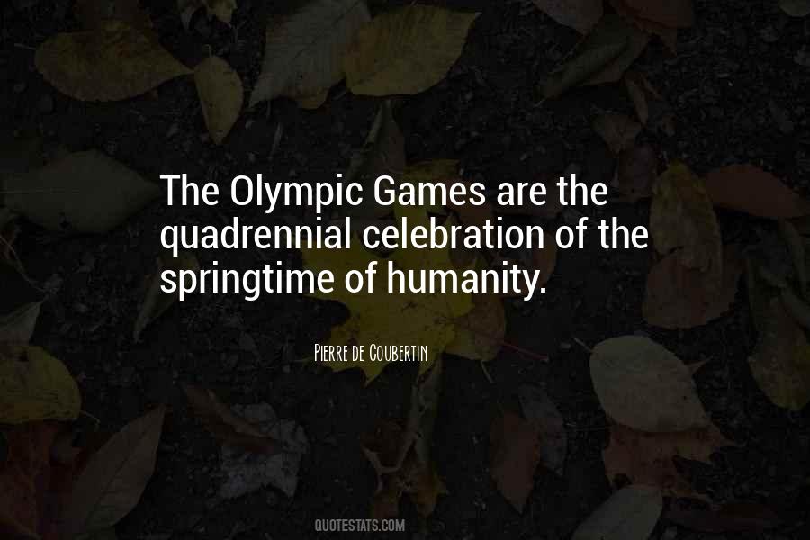 Quotes About The Olympic Games #1765182