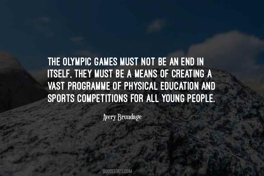Quotes About The Olympic Games #536732