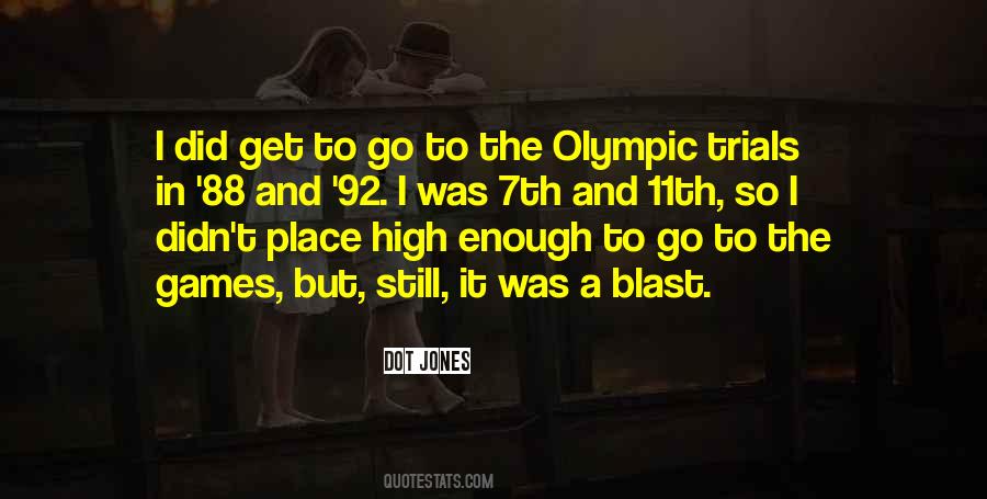 Quotes About The Olympic Games #681691