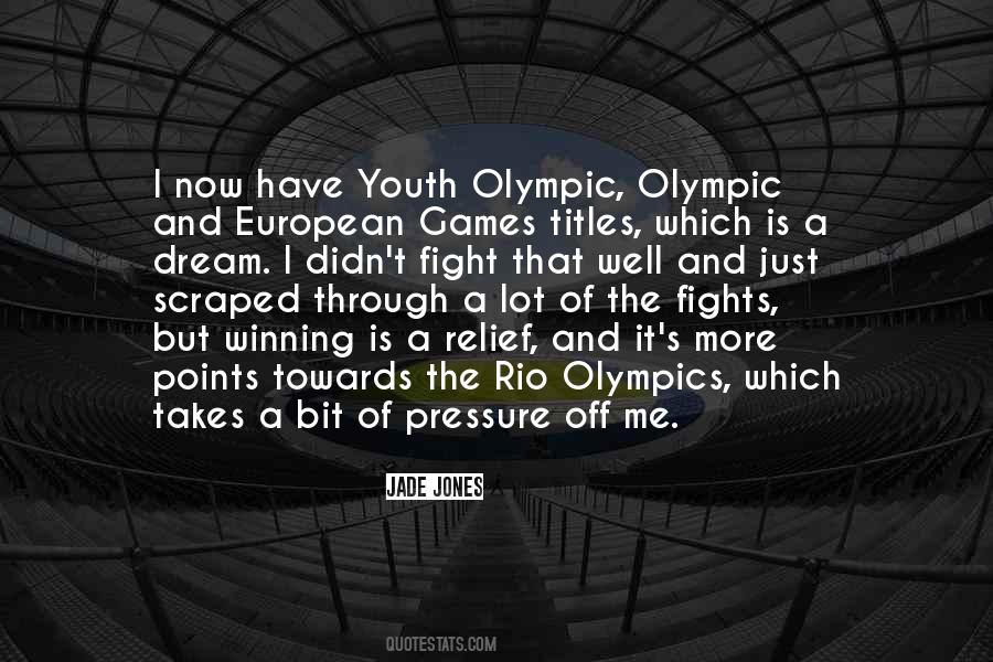 Quotes About The Olympic Games #921094