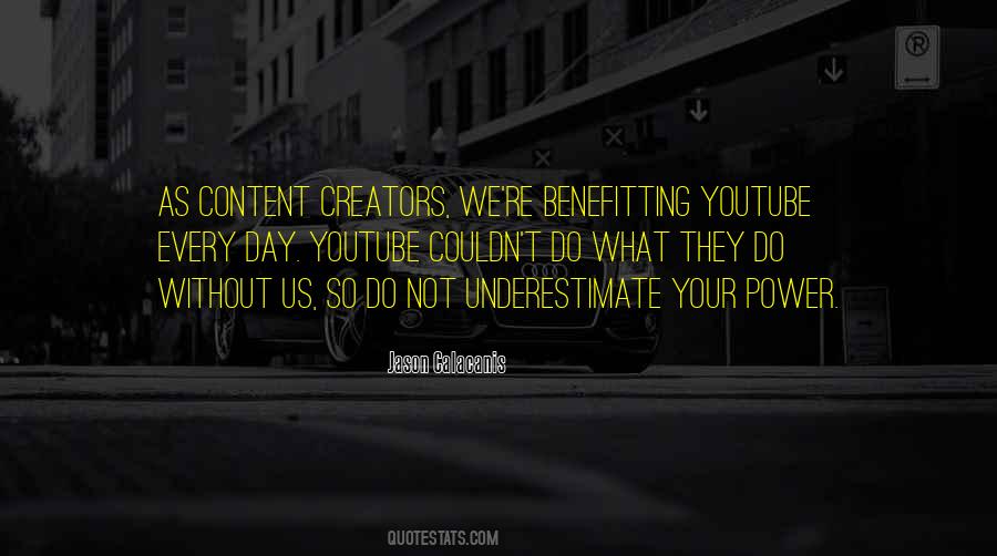 Content Creators Quotes #501487