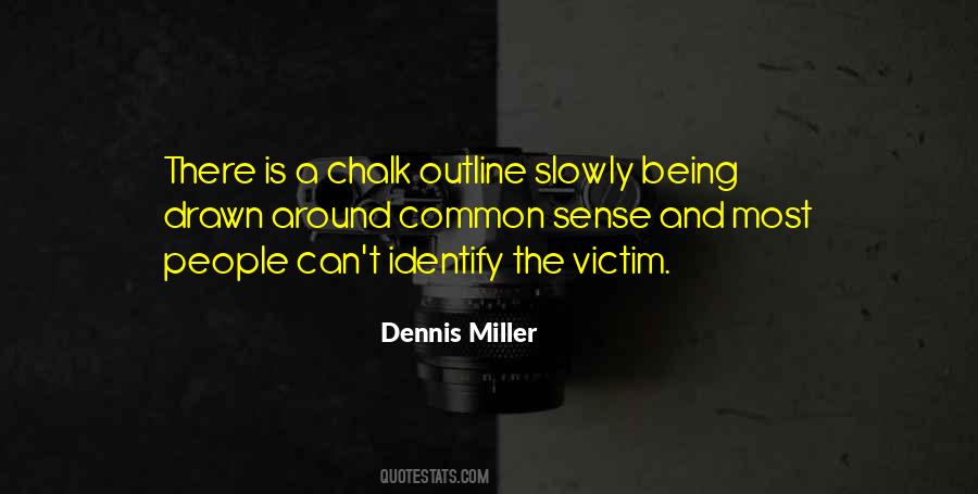 Being A Victim Quotes #1185266