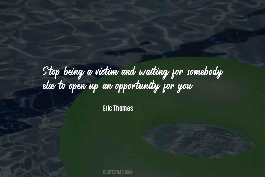 Being A Victim Quotes #1430641