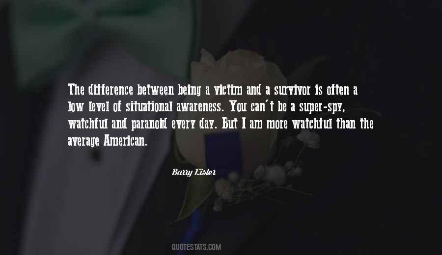 Being A Victim Quotes #215925