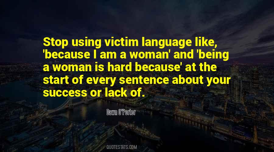 Being A Victim Quotes #483906