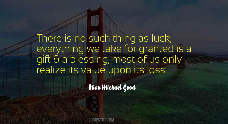 Such A Blessing Quotes #1106950