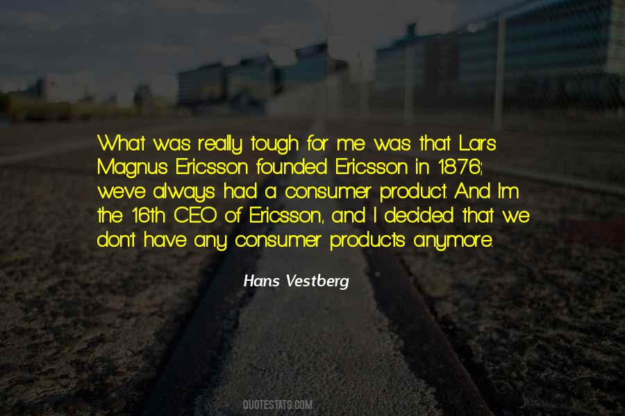 Vestberg Hans Quotes #1355685