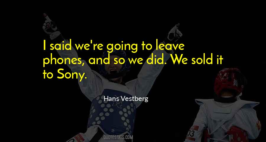 Vestberg Hans Quotes #446061
