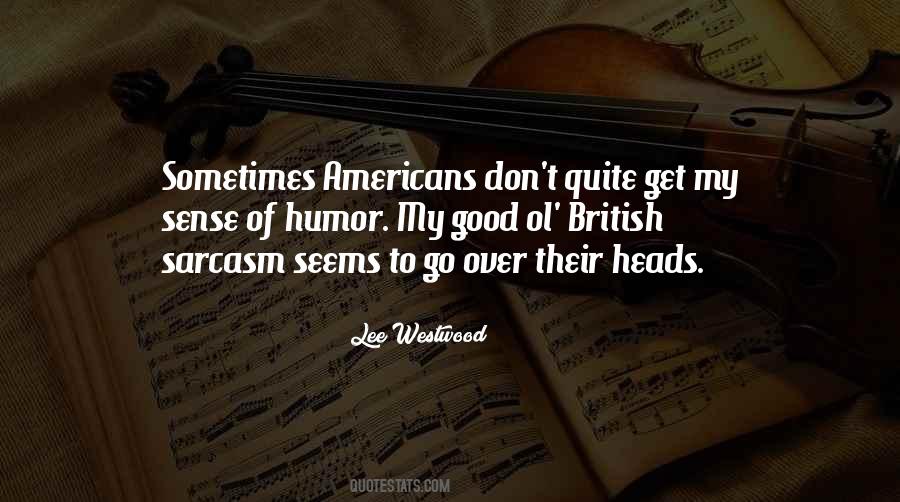 Americans My Quotes #186274