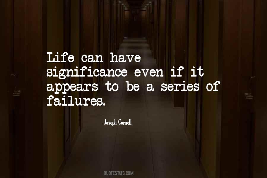 Life Failures Quotes #276020