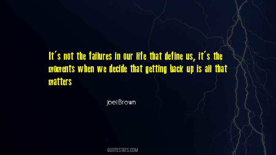 Life Failures Quotes #581059