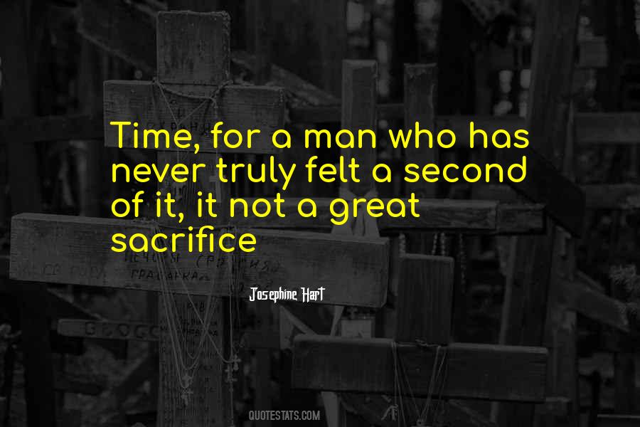 Sacrifice Of Time Quotes #1693972