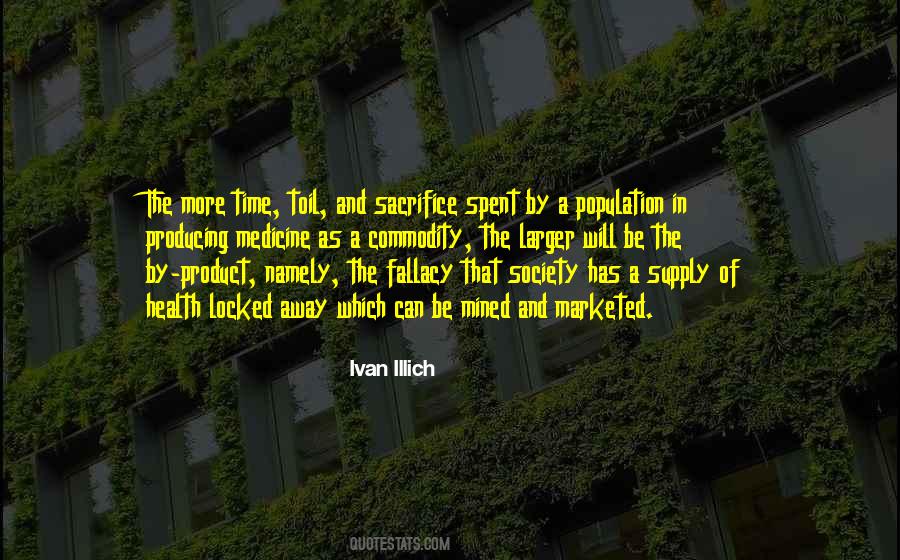 Sacrifice Of Time Quotes #573418