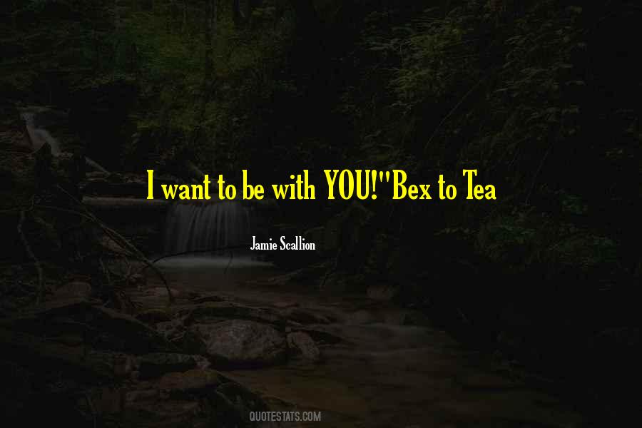 I Love Tea Quotes #1641314