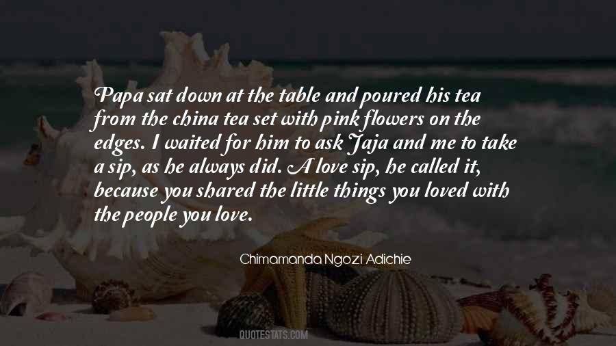 I Love Tea Quotes #1713311
