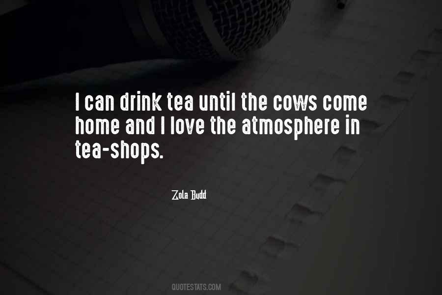I Love Tea Quotes #80023