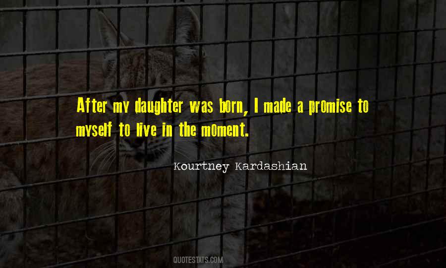 Daughter Born Quotes #356726