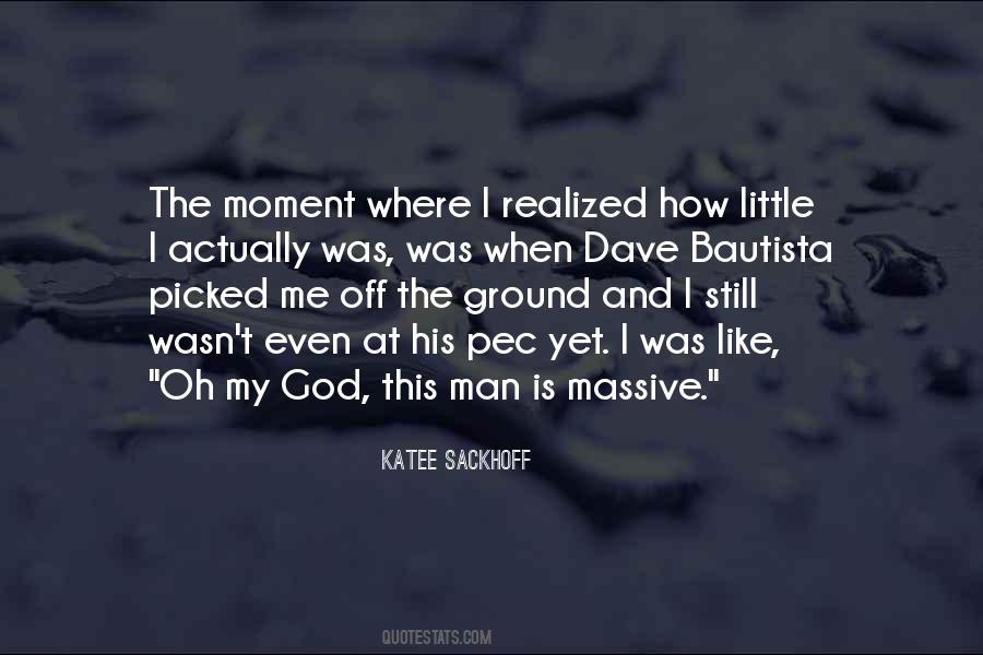 Where Was I Quotes #1182
