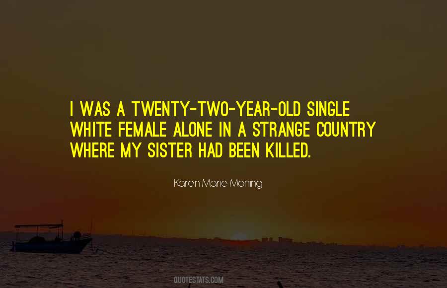 Where Was I Quotes #13457