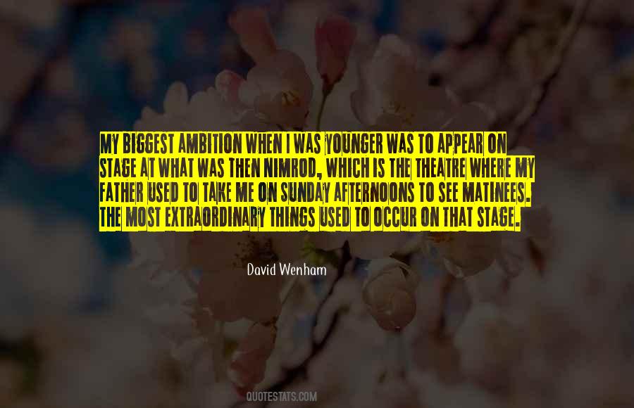 Where Was I Quotes #22803