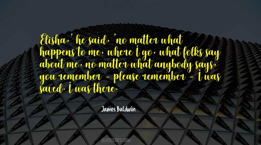 Where Was I Quotes #25469