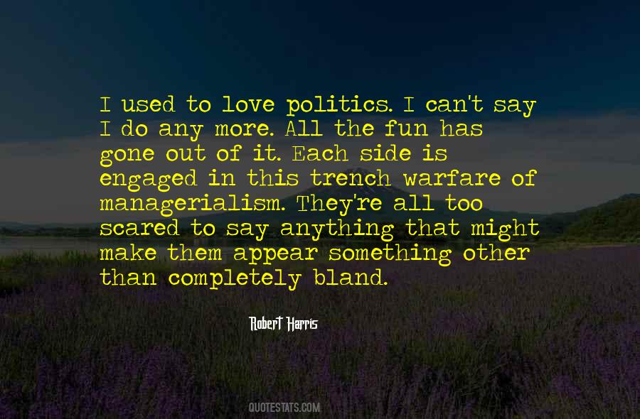 Politics Fun Quotes #693422