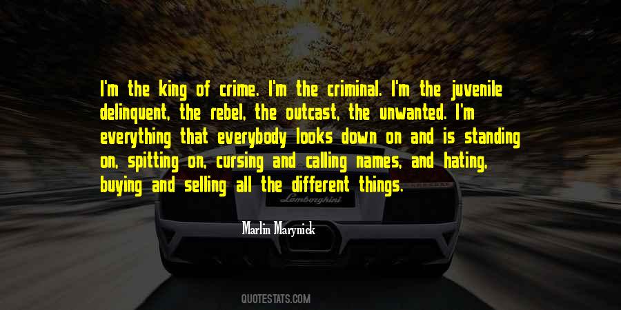 Quotes About Juvenile Crime #768515