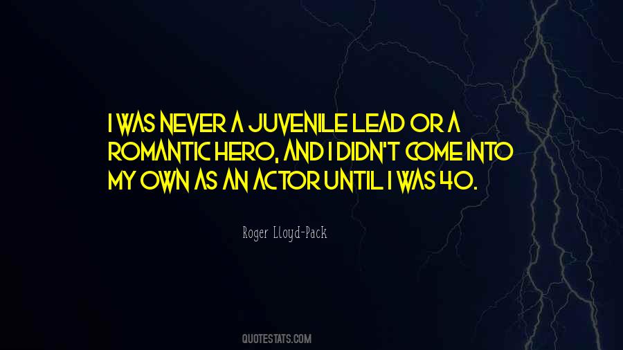 Quotes About Juvenile #646056