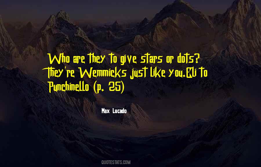 Give Stars Quotes #1281099
