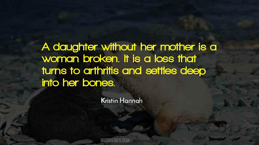 Daughter To Her Mother Quotes #1117324