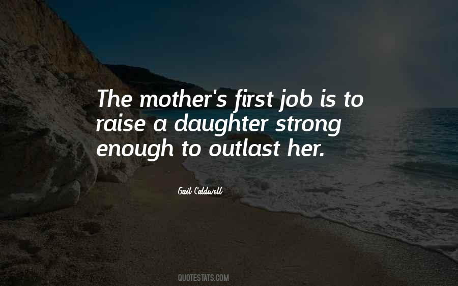 Daughter To Her Mother Quotes #1167749