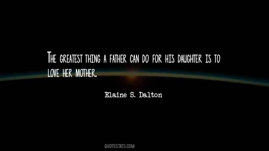 Daughter To Her Mother Quotes #1342917