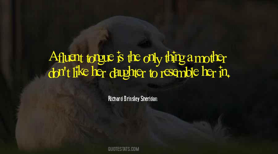 Daughter To Her Mother Quotes #1497088