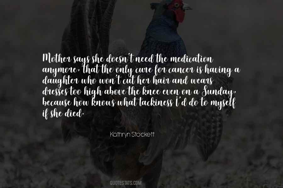 Daughter To Her Mother Quotes #1697971